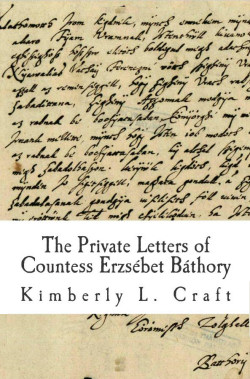 Private Letters of Countess Bathory